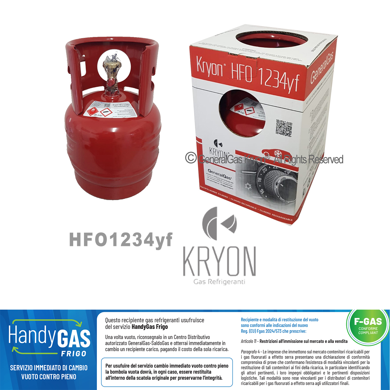 1234yf Kryon® HFO yf in confezione 6 Lt / 5 Kg - 42 Bar T-PED -valve 1/2 - 16 ACME - Adattatore con uscita attacco rapido alta pressione non incluso 