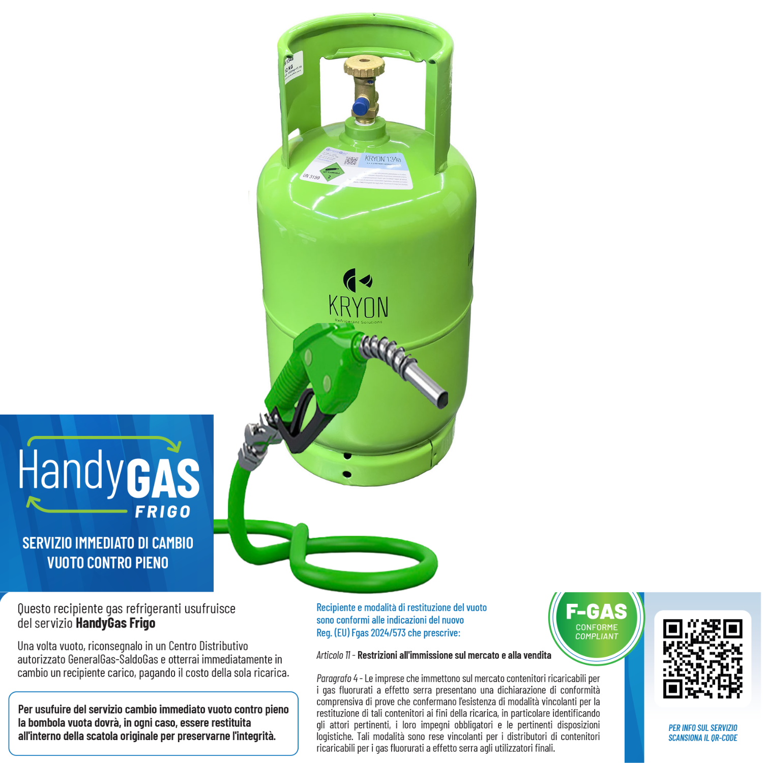 Ricarica HandyGas Frigo (scambio immediato vuoto contro pieno) Kryon® 449A in Bombola KryoBox 12,5Lt/48bar (10 kg di R449A)